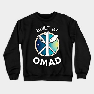 Built By One Meal A Day Crewneck Sweatshirt